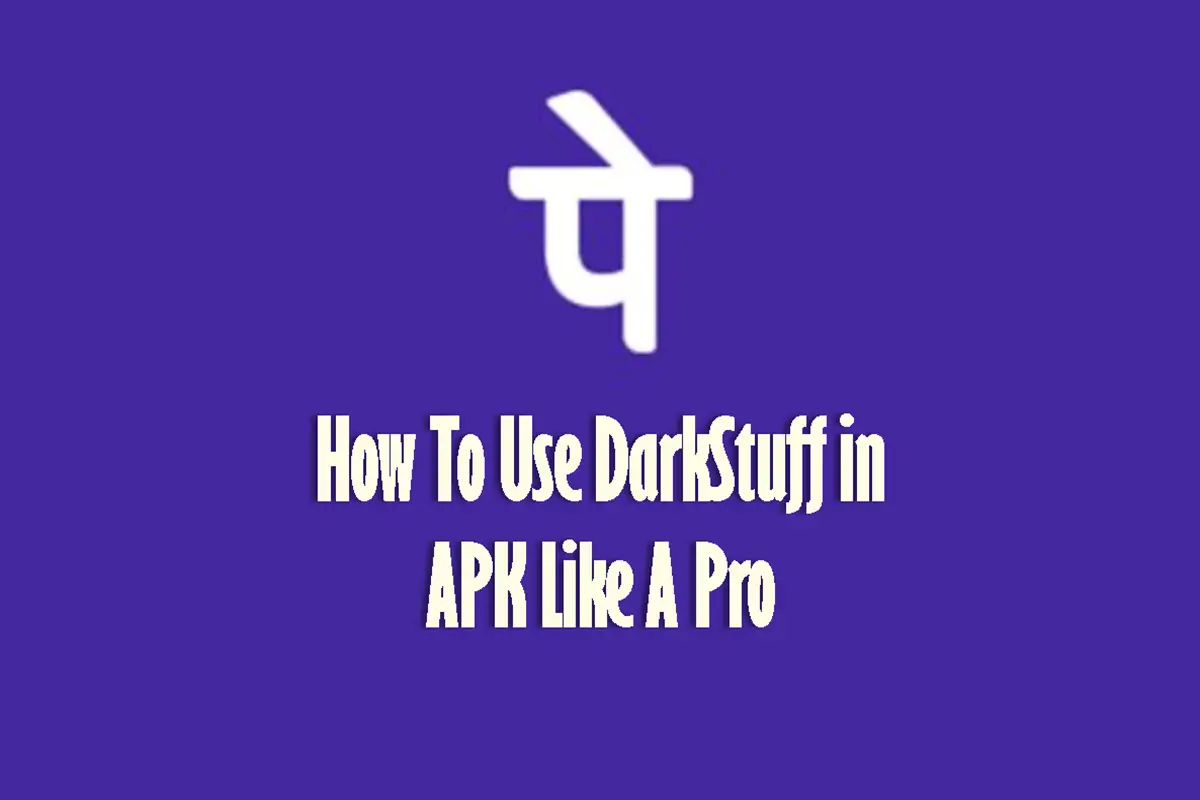 How to Use DarkStuff in APK Like a Pro: Tips & Tricks